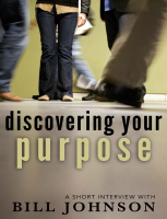 Discovering Your Purpose_ A Sho - Bill Johnson_120518125012.pdf